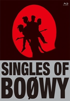 SINGLES OF BOOWY : BOOWY | HMV&BOOKS online - UPXY-6085