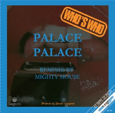 Palace Palace Mighty Mouse Remixes 12インチシングルレコード Who S Who Hmv Books Online Ms4