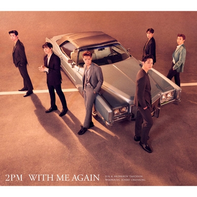 WITH ME AGAIN 【初回生産限定盤A】(+DVD) : 2PM | HMV&BOOKS online 