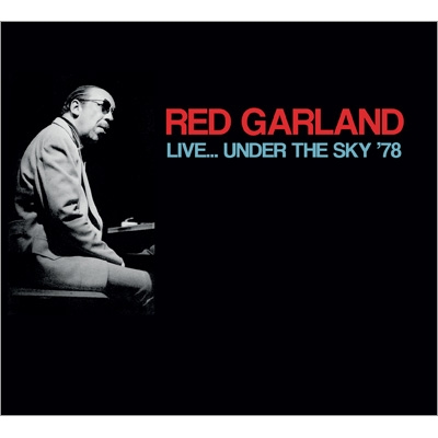 Live Under The Sky '78 : Red Garland | HMV&BOOKS online - EQCD6023