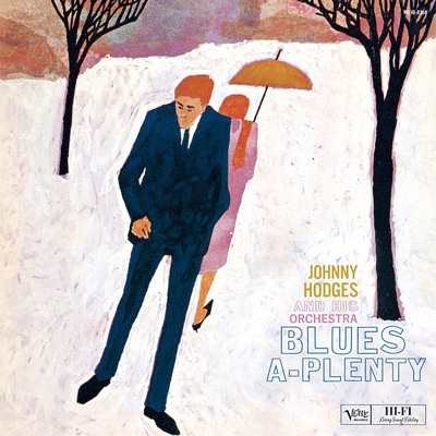 Blues-a-plenty : Johnny Hodges | HMV&BOOKS online - UCCU-8206