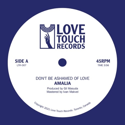 Don't Be Ashamed Of Love' / 'in My Bed' (7インチシングルレコード