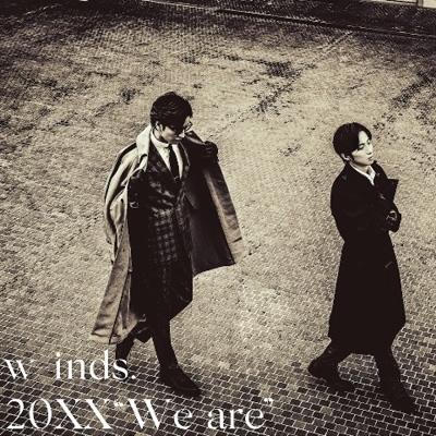 20XX “We are”【初回限定盤】(+DVD) : w-inds. | HMV&BOOKS online ...