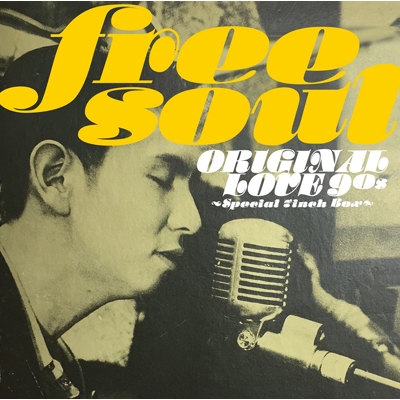 Free Soul Original Love 90s 〜Special 7inch Box【2021 レコードの日 限定盤】(8枚組/BOX仕様/7インチシングルレコード)