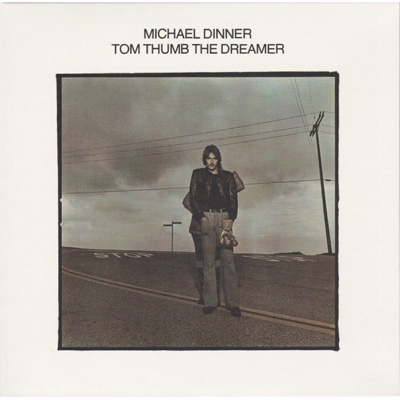 Tom Thumb The Dreamer 【生産限定紙ジャケット仕様】 : Michael