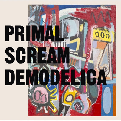 Demodelica : Primal Scream | HMVu0026BOOKS online - SICP-6403