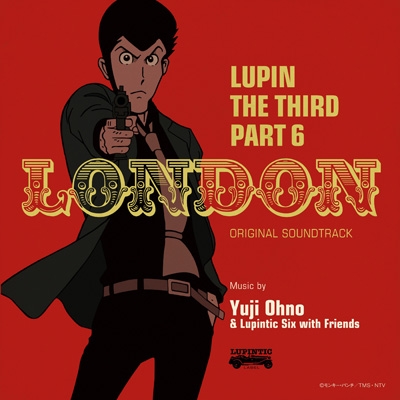 ルパン三世 Part6 オリジナル サウンドトラック1 Lupin The Third Part6 London Yuji Ohno Lupintic Six Hmv Books Online Vpcg 549