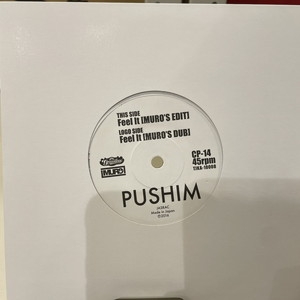 MURO PUSHIM Feel It kodp 新品未使用 PUSHIM Official Web Site | 「Feel It」の7インチ発売決定！