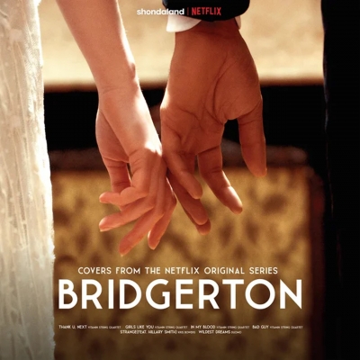 ブリジャートン家 Bridgerton (Music From The Netflix Original 