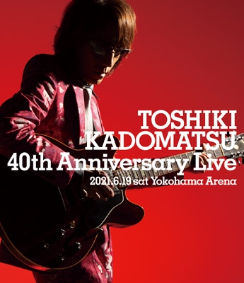 TOSHIKI KADOMATSU 40th Anniversary Live (Blu-ray) : 角松敏生 