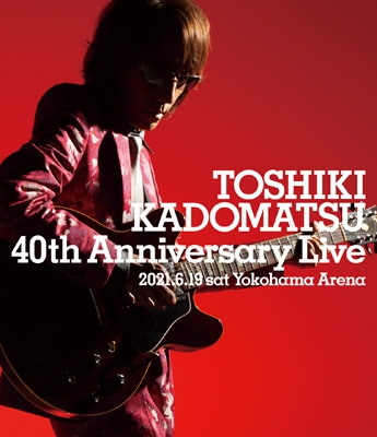 TOSHIKI KADOMATSU 40th Anniversary Live (Blu-ray) : 角松敏生