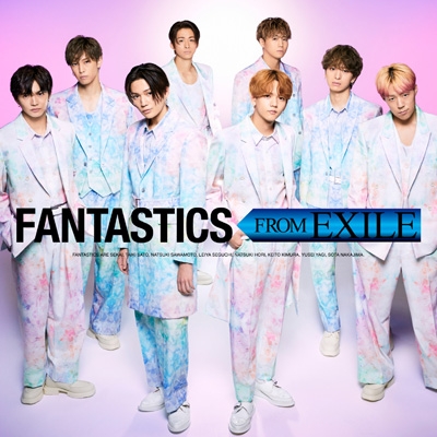 FANTASTICS FROM EXILE 【CD+DVD】 : FANTASTICS from EXILE TRIBE