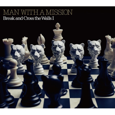 Break and Cross the Walls I  【初回生産限定盤】(+DVD)