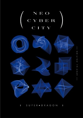 NEO CYBER CITY -SPECIAL EDITION-(Blu-ray＋Booklet) : SUPER