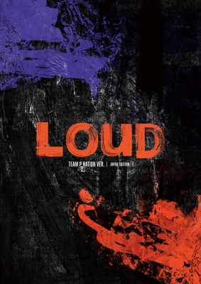 LOUD -JAPAN EDITION-【完全生産限定フォトブック盤 Team P NATION Ver