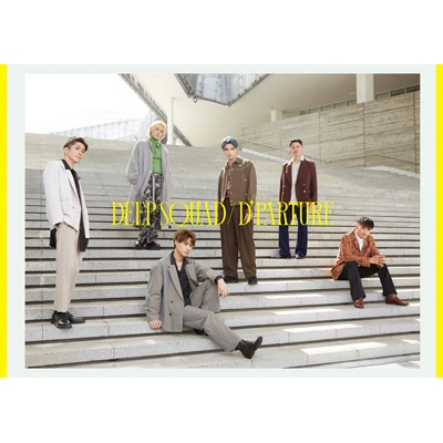 D'PARTURE 【初回生産限定盤A】(CD+DVD) : DEEP SQUAD | HMV&BOOKS