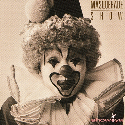 Masquerade Show +1 【生産限定盤】 : SHOW-YA | HMV&BOOKS