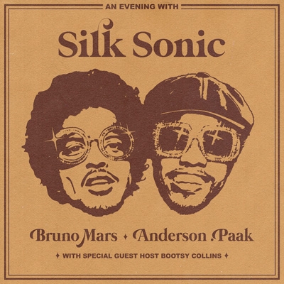 An Evening With Silk Sonic : Bruno Mars, Anderson .Paak, Silk 