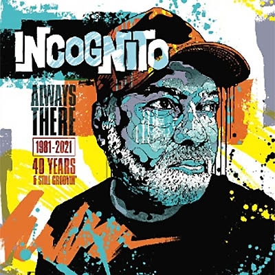 Always There 1981-2021 (8CD) : Incognito | HMV&BOOKS online - 3825706