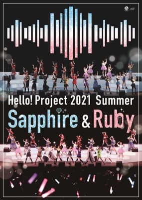 Hello! Project 2021 Summer Sapphire & Ruby