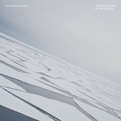 North Water (Original Score) : Tim Hecker | HMV&BOOKS online