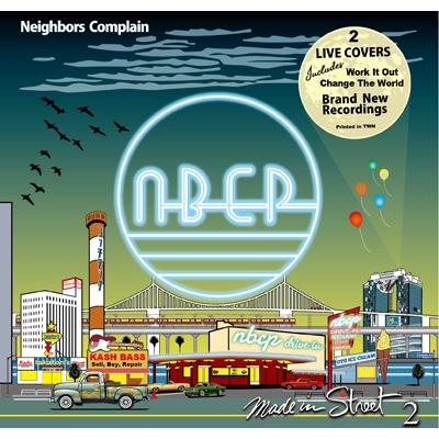Made in Street 2 (Live Covers) : NEIGHBORS COMPLAIN | HMVu0026BOOKS online -  VSCD-3224