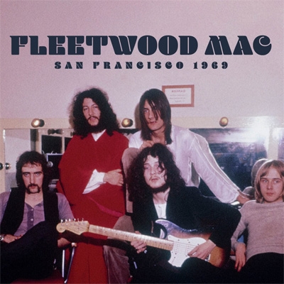 San Francisco 1969 : Fleetwood Mac | HMV&BOOKS online - LCCD5086