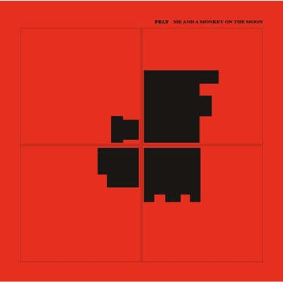 Me And A Monkey On The Moon : Felt | HMV&BOOKS online - FLTCD189