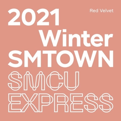 2021 Winter SMTOWN: SMCU EXPRESS : Red Velvet | HMV&BOOKS online 