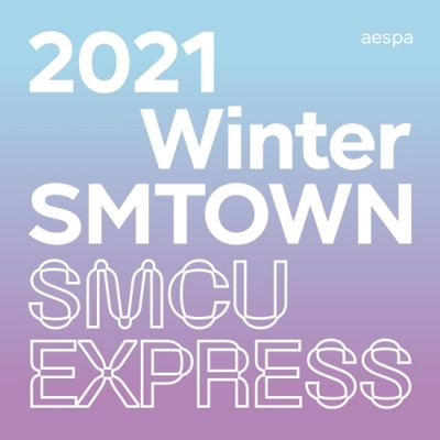 2021 Winter SMTOWN: SMCU EXPRESS : aespa | HMV&BOOKS online - SMK1348