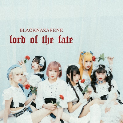 lord of the fate 【TYPE-N NAZARENE盤】(+DVD)