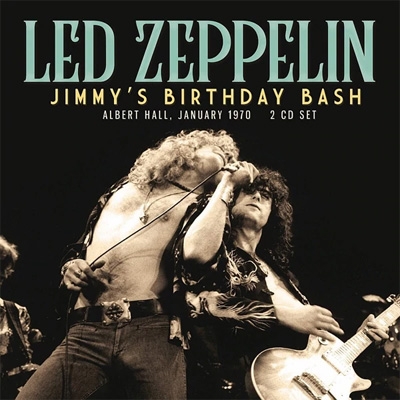 Jimmy S Birthday Bash 2cd Led Zeppelin Hmv Books Online Xry2cd001