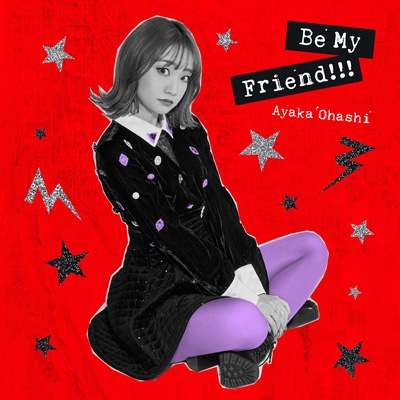 Be My Friend!!! 【彩香盤】(Blu-ray) : 大橋彩香 | HMV&BOOKS online