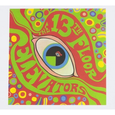 Psychedelic Sounds Of The 13th Floor Elevators (カラーヴァイナル 
