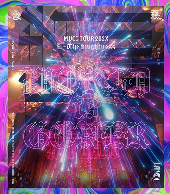 TOUR 202X 惡 -The brightness WORLD is GONER 通常盤 (Blu-ray) : MUCC | HMVu0026BOOKS  online - MSHN-156