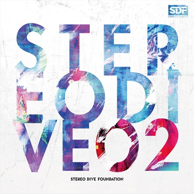 STEREO DIVE 02 : STEREO DIVE FOUNDATION | HMVu0026BOOKS online - LACA-15937