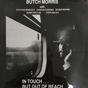 中古:盤質S】 In Touch ...But Out Of Reach : Butch Morris | HMV&BOOKS online - PK9