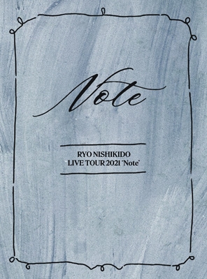 錦戸亮 LIVE TOUR 2021 “Note” 【特別仕様盤】(2DVD+フォト