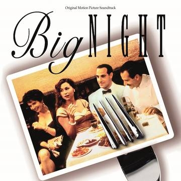 シェフとギャルソン、リストランテの夜 Big Night オリジナルサウンド