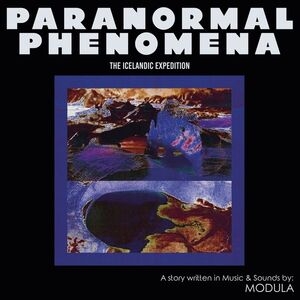 Paranormal Phenomena -The Icelandic Expedition