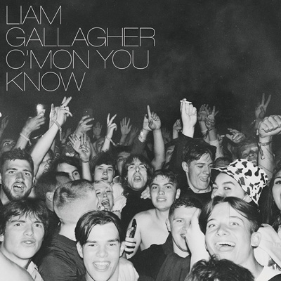 C'mon You Know : Liam Gallagher | HMV&BOOKS online - WPCR-18502