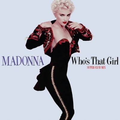 Who's That Girl / Causing A Commotion (35th Anniversary)【2022 