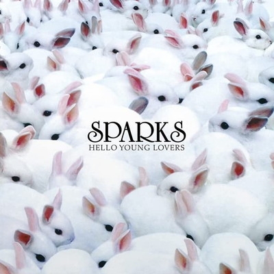 クルーエルレコード hallo yong lovers アナログ Hello Young Lovers (2枚組アナログレコード) : Sparks | HMV&BOOKS