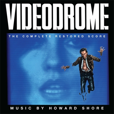 Videodrome (Complete Restored Score)