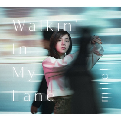 Walkin' In My Lane 【初回生産限定盤B】(+DVD) : milet | HMV&BOOKS 