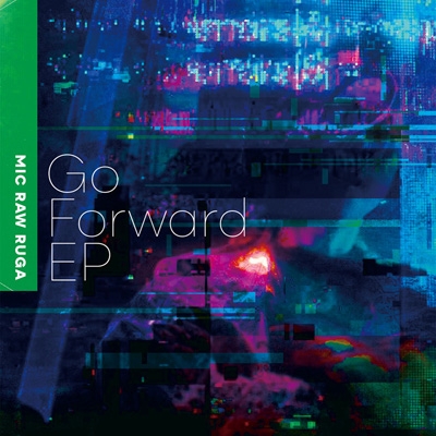 Go Forward EP