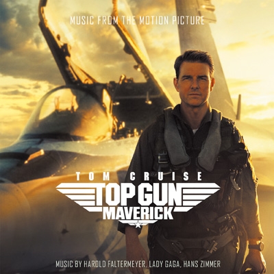 Top Gun Maverick: Original Motion Picture Soundtrack : Top Gun