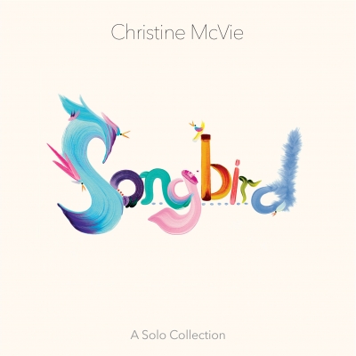 Songbird (A Solo Collection)(アナログレコード)