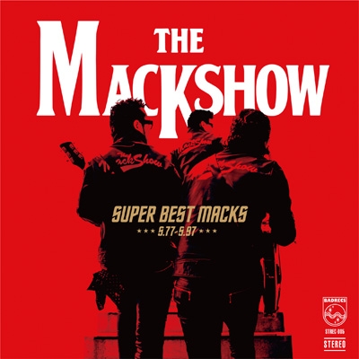SUPER BEST MACKS S.77-S.97 : THE MACKSHOW | HMV&BOOKS online - STREC-5