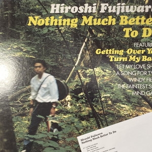 中古:盤質B】 Nothing Much Better To Do : 藤原ヒロシ | HMV&BOOKS